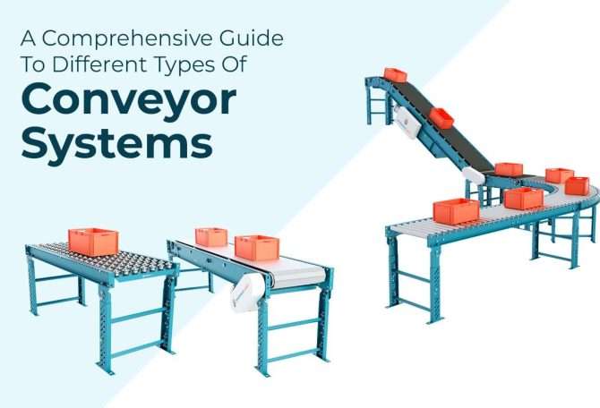 Different Types Of Conveyor Systems