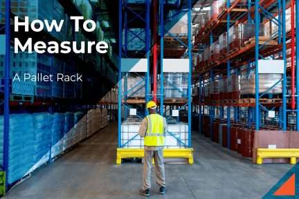 How to Measure A Pallet Rack