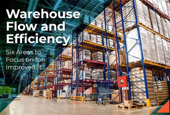 Improved Warehouse Flow and Efficiency