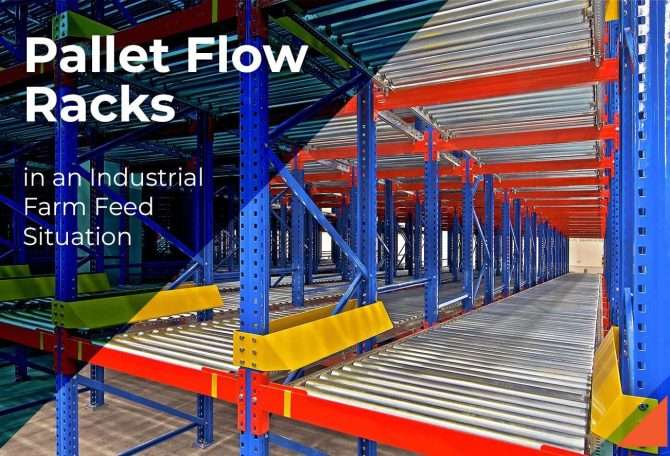 Pallet Flow Racks in an Industrial Farm