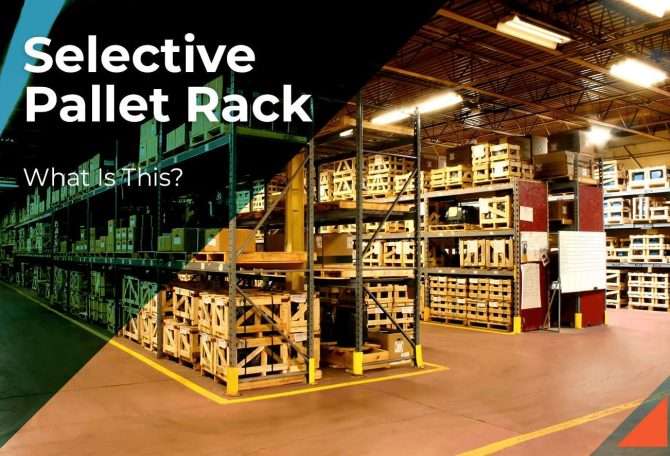 Standard Selective Pallet Rack