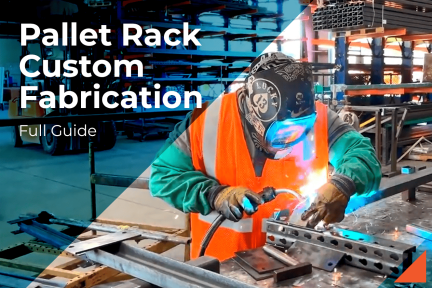 What Is Custom Pallet Rack Fabrication?