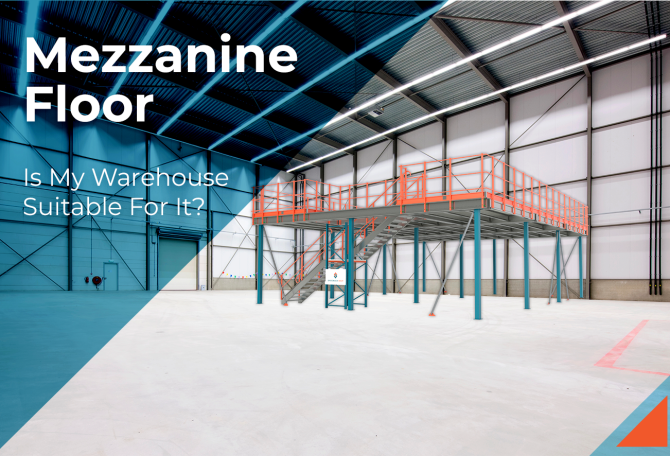 Is My Warehouse Suitable For a Mezzanine Floor