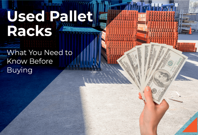 When Should I Buy Used Pallet Racks